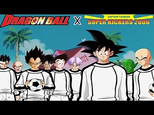 Dragonball Z X Captain Tsubasa