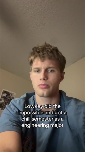 Achieving a Chill Semester as an Engineering Major