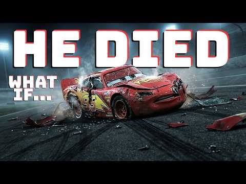 WHAT IF LIGHTNING McQUEEN ACTUALLY DIED IN CARS 3?