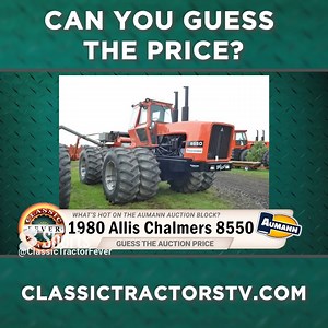 Do you know what a 1980 Allis Chalmers 8550 is worth? Get out your bid card and get ready to GUESS THE PRICE! #aumannvintagepower #classictractorfever | Classic Tractor Fever
