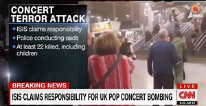 How American News Networks Covered the Manchester Attack