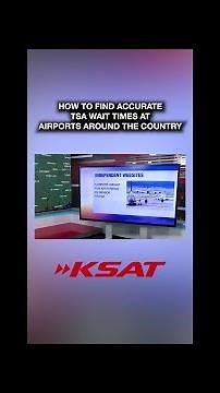 How to find accurate TSA wait times at airports around the country