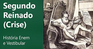 A crise do Segundo Reinado: veja no resumo de História Enem