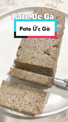 Cách làm Pate Ức Gà hiệu quả tại nhà