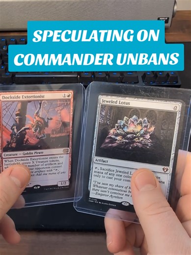 Speculating on Commander Unbans in Magic: The Gathering