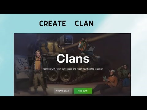 How to Create Clan in World of Tanks Blitz