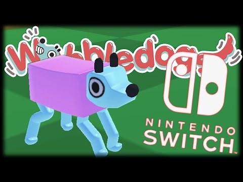 Wobbledogs On Nintendo Switch! Wobbledogs Switch EP 1
