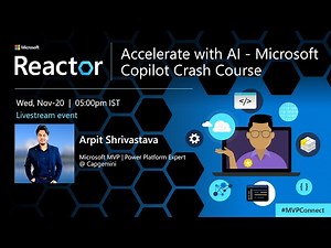 Accelerate with AI - Microsoft Copilot Crash Course | #MVPConnect