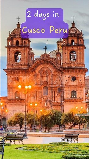 Cusco Peru | Cusco 2 Days Itinerary | Things to do in Cusco Peru | Cusco Travel Guide