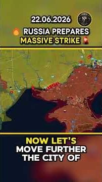 🔥 RUSSIA PREPARES MASSIVE STRIKE 🚨Military Summary 2026.06.22 #russia #ukraine #ukrainewar