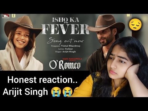 O'Romeo:Ishq Ka Fever |Shahid K, TriptiiD |Sajid N |Vishal B |Gulzar |Arijit S | Reaction 😍