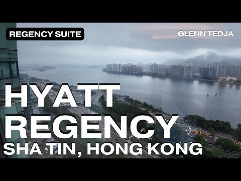 [4K] Hyatt Regency Sha Tin, Hong Kong Regency Suite: Affordable Luxury in Hong Kong!