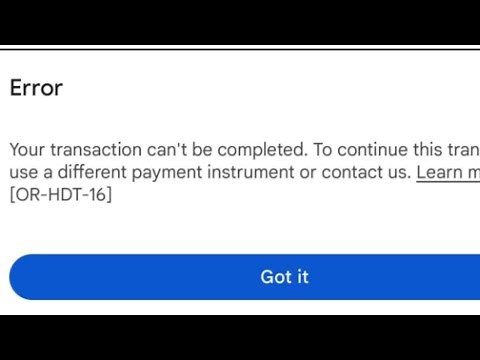 How To Fix Google Play Error Code OR-HDT-16?