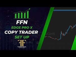 FFN How to use the Edge Pro X copy trader