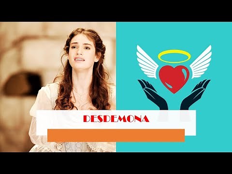 Desdemona - Othello Analysis