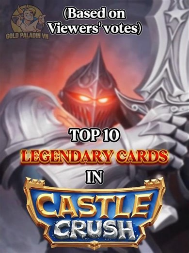 Top Legendary Cards in Castle Crush (Based on Viewers' votes) | #castlecrush #castlecrushtop