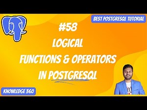 Functions & Operators in PostgreSQL: Logical Operators || PostgreSQL Full Playlist #58