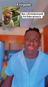 421K views · 16K reactions | Fason Fre gabe pran syel la | Prezidan Jojo | Facebook