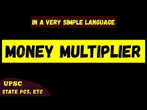 🔥 All About Money Multiplier I UPSC, State PCS I Economy 2026