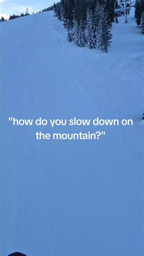 Top Tips for Slowing Down While Snowboarding