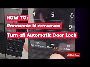 HOW TO: TURN OFF AUTOMATIC DOOR LOCKING on Panasonic Microwaves #Panasonic #door #lifehack