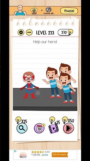 Brain test Level 233 Walkthrough Solution Help our Hero!