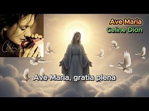 Ave Maria - Celine Dion (with lyrics)