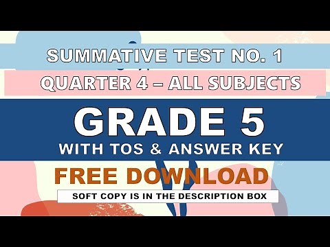 GRADE 5 Q4 SUMMATIVE TEST NO. 1 - ALL SUBJECT - WITH TOS AND ANSWER KEY