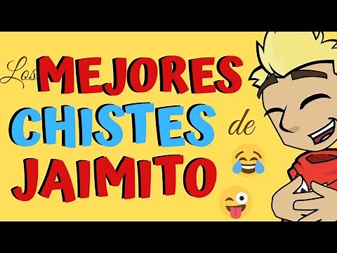 Compilación de chistes de Jaimito y Pepito