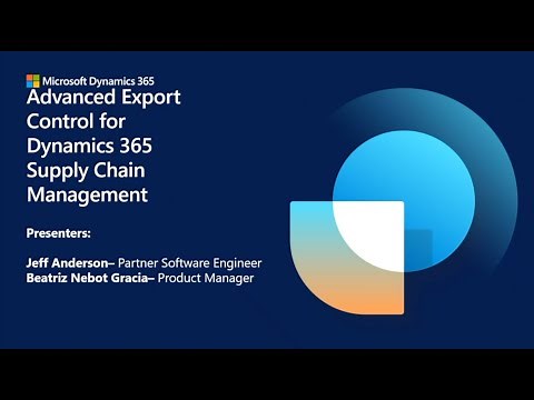 Advanced Export Control for Dynamics 365 Supply Chain Management | September 18, 2023 - TechTalk