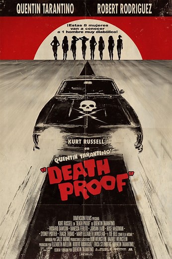 Grindhouse Presents: Death Proof: