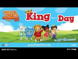 Daniel Tiger's Neighborhood LIVE: King for a Day at Kalamazoo's Miller Auditorium • Nov. 12, 2023