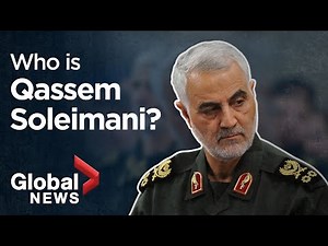 Qassem Soleimani: Who he was and why the United States killed him