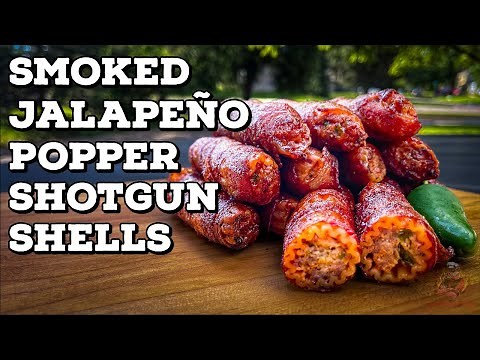 Smoked Shotgun Shells | Jalapeno Popper Stuffed Shotgun Shells Recipe