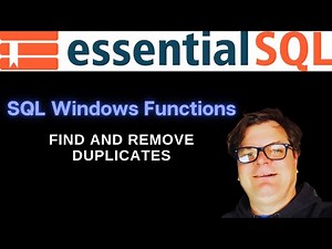 Find and Remove Duplicate Rows in SQL using Windows Functions | EssentialSQL