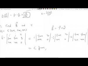 Math 114 - 13.5 - Binormal and Torsion - The Plug and Chug Series #18