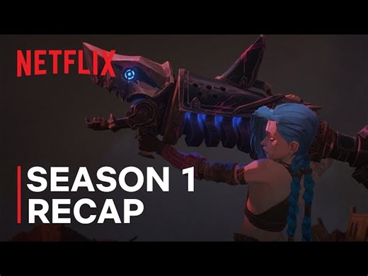 Arcane - Season 1 Recap