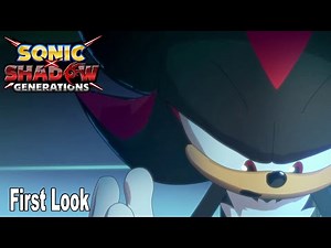 Sonic x Shadow Generations Dark Beginnings First Look Preview