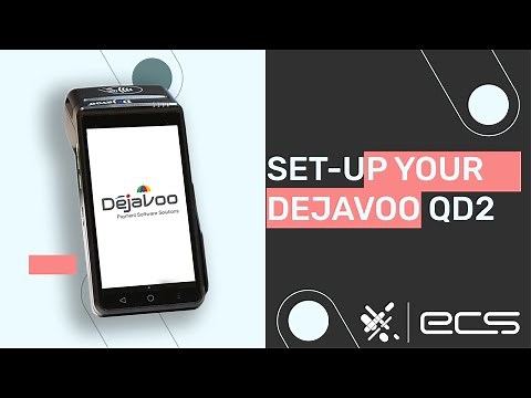 Dejavoo QD2 Set-Up