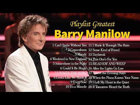 Barry Manilow Top Hits Collection. The Ultimate Barry Manilow Favorites. 💖