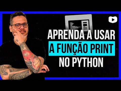 Função PRINT - Pra que SERVE e COMO USAR?