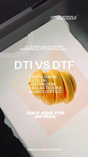 DTI vs DTF: The evolution is here, only here. Your designs by the meter. DTI improves everything in DTF, except for feel, more quality, etc. | dtipormetros.com