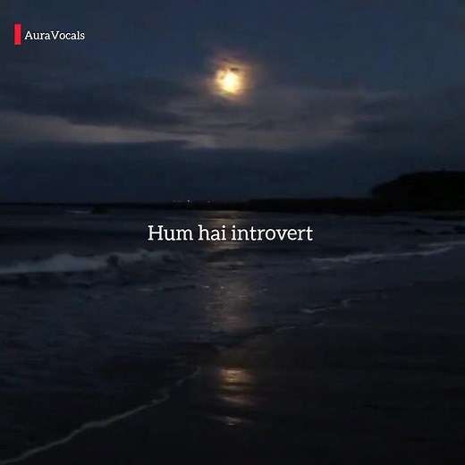 An Introvert's Anthem| Poetry on introverts| Recited by Dishita ( AuraVocals)