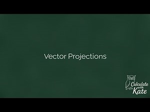 Vector Projections