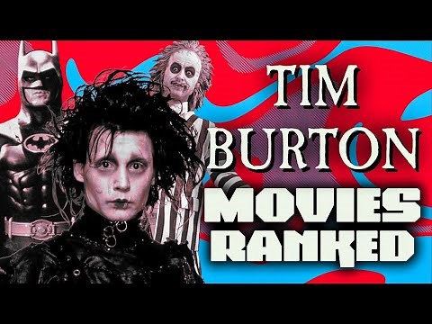 All 20 Tim Burton Movies Ranked! (w/ Beetlejuice 2)