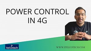 Power Control in 4G LTE - Part of 4G Course - Link in description | Rahul Kaundal