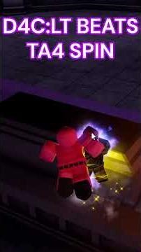 D4C:LT BEATS TA4 SPIN USER #yba #roblox #trending #shorts #tiktok #viralvideo #viralshorts #jjba