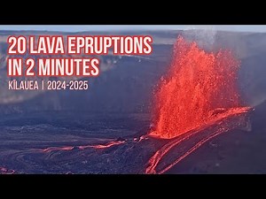 Kīlauea Eruption Timelapse: 20 Lava Episodes in 2 Minutes | Dec 2024 – May 2025