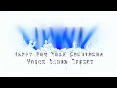 Happy New Year Countdown Voice Sound Effect and Fire Works Sound Effects Download