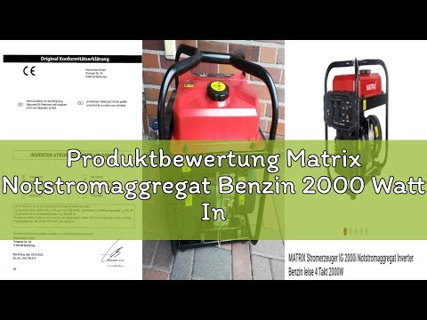 Produktbewertung Matrix Notstromaggregat Benzin 2000 Watt Inverter Stromerzeuger Benzin Generator St